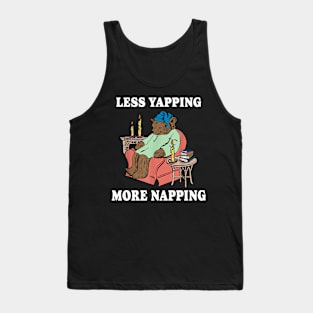 Less Yapping More Napping Tank Top